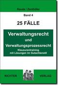Rauda / Zenthöfer |  25 Fälle Band 4: Verwaltungsrecht und Verwaltungsprozessrecht | Buch |  Sack Fachmedien