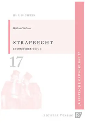 Viefhues |  Juristische Grundkurse / Band 17 - Strafrecht Besonderer Teil 2 | Buch |  Sack Fachmedien