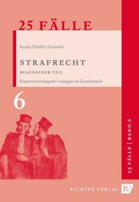 Rauda / Zenthöfer | Strafrecht Besonderer Teil | Buch | sack.de