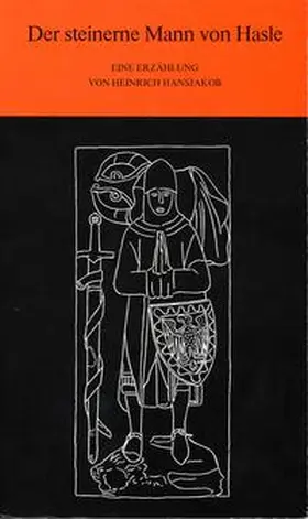 Hansjakob |  Der steinerne Mann von Hasle | Buch |  Sack Fachmedien