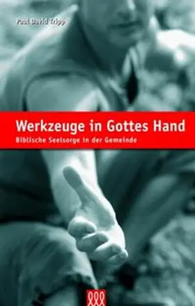 Tripp |  Werkzeuge in Gottes Hand | Buch |  Sack Fachmedien