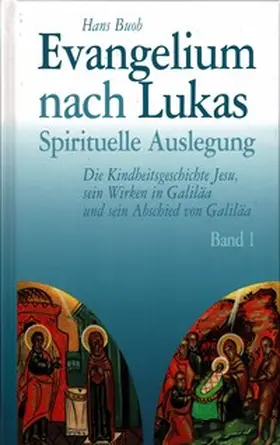 Buob |  Evangelium nach Lukas Band 1 | Buch |  Sack Fachmedien