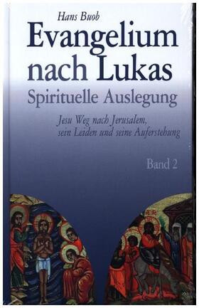 Buob |  Evangelium nach Lukas Band 2 | Buch |  Sack Fachmedien