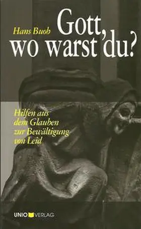 Buob |  Gott, wo warst du? | Buch |  Sack Fachmedien