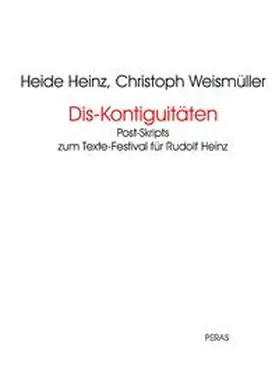 Heinz / Weismüller |  Dis-Kontiguitäten | Buch |  Sack Fachmedien