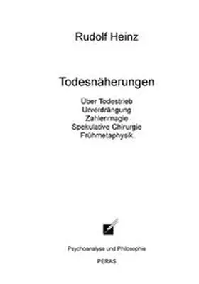 Heinz |  Todesnäherungen | Buch |  Sack Fachmedien