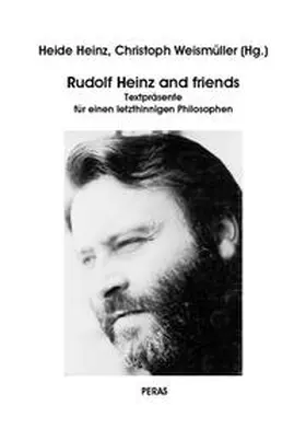 Heinz / Weismüller |  Rudolf Heinz and friends | Buch |  Sack Fachmedien