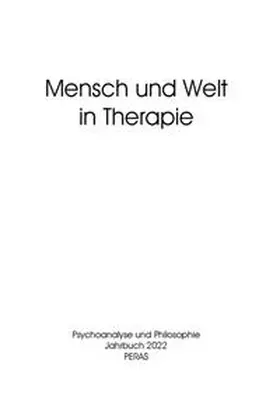 Weismüller |  Mensch und Welt in Therapie | Buch |  Sack Fachmedien