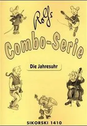 Zuckowski |  Die Jahresuhr - Rolfs Combo-Serie | Buch |  Sack Fachmedien