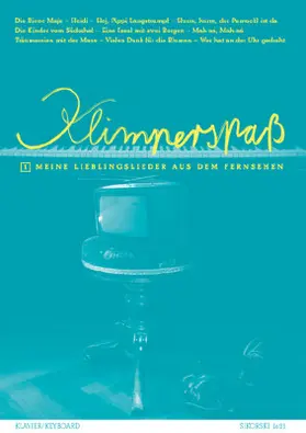  Klimper-Spaß 1. Meine Lieblingslieder aus dem Fernsehen für Klavier / Keybord | Buch |  Sack Fachmedien
