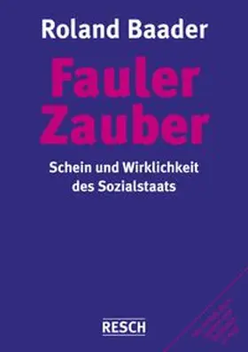 Baader |  Fauler Zauber | Buch |  Sack Fachmedien