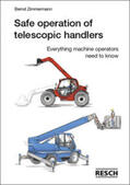 Zimmermann |  Safe operation of telescopic handlers | Buch |  Sack Fachmedien
