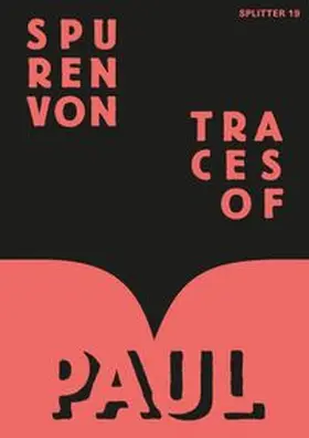 Gufler / Gruhne / Spachtholz |  Spuren von Paul - Traces of Paul | Buch |  Sack Fachmedien