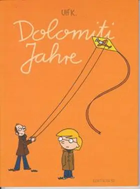 K. / Garske / Schuetzinger |  Dolomiti Jahre | Buch |  Sack Fachmedien