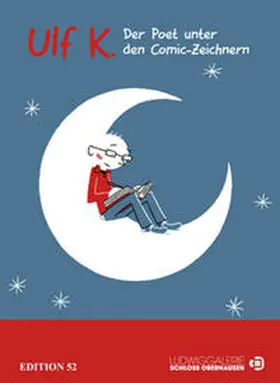 K. |  Ulf K. - Der Poet unter den Comiczeichnern | Buch |  Sack Fachmedien