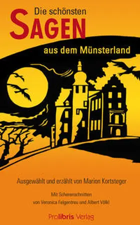 Kortsteger |  Die schönsten Sagen aus dem Münsterland | Buch |  Sack Fachmedien