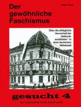 Franz |  Der gewöhnliche Faschismus | Buch |  Sack Fachmedien