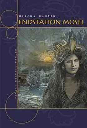 Martini |  Endstation Mosel | Buch |  Sack Fachmedien