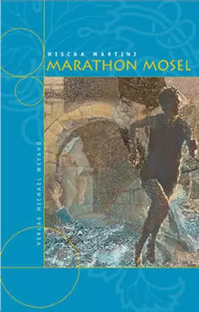 Martini |  Marathon Mosel | Buch |  Sack Fachmedien