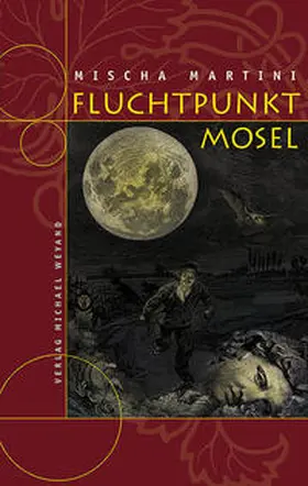 Martini |  Fluchtpunkt Mosel | Buch |  Sack Fachmedien