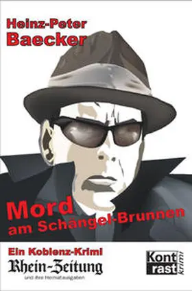 Baecker |  Mord am Schängelbrunnen | Buch |  Sack Fachmedien