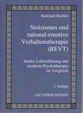Hoellen |  Stoizismus und rational-emotive Verhaltenstherapie ( REVT) | Buch |  Sack Fachmedien