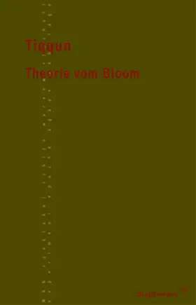 Tiqqun | Theorie vom Bloom | Buch | 978-3-935300-32-2 | sack.de