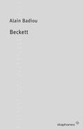 Badiou |  Beckett | Buch |  Sack Fachmedien