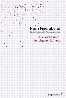 Gugerli / Tanner / Hagner | Nach Feierabend | Buch | 978-3-935300-87-2 | sack.de