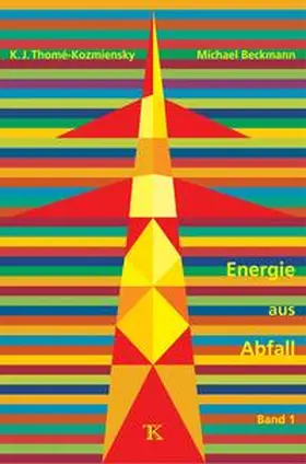 Thomé-Kozmiensky / Beckmann |  Energie aus Abfall, Band 1 | Buch |  Sack Fachmedien