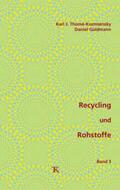 Thomé-Kozmiensky / Goldmann |  Recycling und Rohstoffe, Band 3 | Buch |  Sack Fachmedien