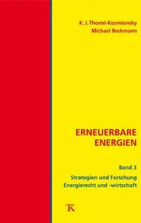 Thomé-Kozmiensky / Beckmann |  Erneuerbare Energien, Band 3 | Buch |  Sack Fachmedien