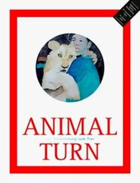 Keiper / Bier |  Animal Turn - Die Hinwendung zum Tier | Buch |  Sack Fachmedien