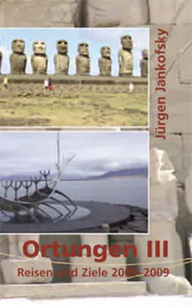 Jankofsky |  Ortungen III. | Buch |  Sack Fachmedien