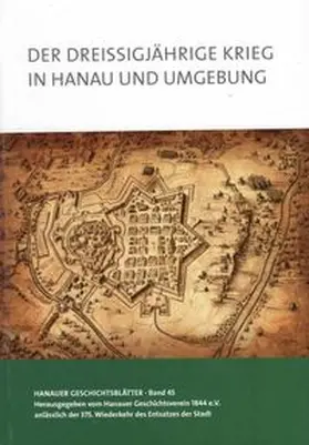 Bus / Hoppe |  Der Dreißigjährige Krieg in Hanau und Umgebung | Buch |  Sack Fachmedien