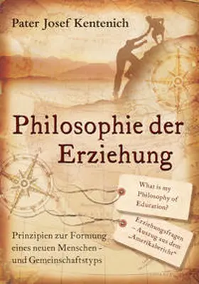 Kentenich |  Philosophie der Erziehung | Buch |  Sack Fachmedien