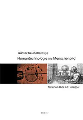 Seubold |  Humantechnologie und Menschenbild | Buch |  Sack Fachmedien
