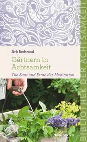Redwood |  Gärtnern in Achtsamkeit | Buch |  Sack Fachmedien
