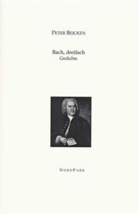 Beicken |  Bach, dreifach | Buch |  Sack Fachmedien