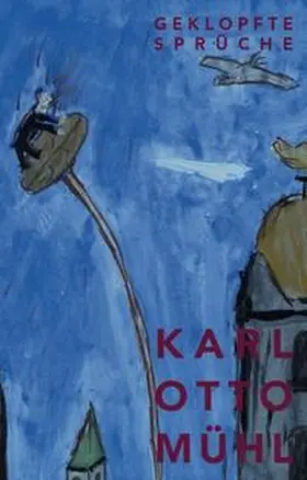 Mühl |  Geklopfte Sprüche | Buch |  Sack Fachmedien