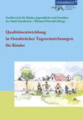 Pittwald / Stadt Osnabrück - Fachbereich f. Kinder, Jugendliche u. Familien / Tietze |  Qualitätsentwicklung in Osnabrücker Tageseinrichtungen für Kinder | Buch |  Sack Fachmedien