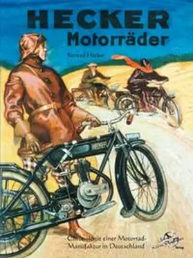 Hecker / Kleine Vennekate |  Hecker Motorräder | Buch |  Sack Fachmedien