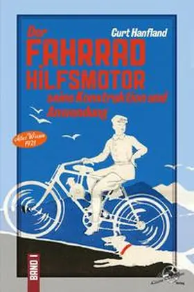 Hanfland |  Der Fahrradhilfsmotor | Buch |  Sack Fachmedien