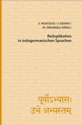 Hisatsugi / Ozono / Serangeli |  Reduplikation in indogermanischen Sprachen | Buch |  Sack Fachmedien