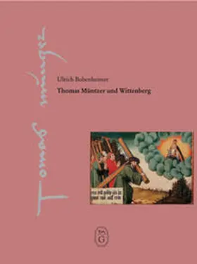 Bubenheimer |  Thomas Müntzer und Wittenberg | Buch |  Sack Fachmedien