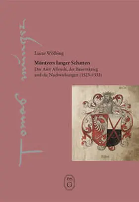 Wölbing |  Müntzers langer Schatten | Buch |  Sack Fachmedien