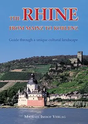 Imhof |  The Rhine from Mainz to Koblenz | Buch |  Sack Fachmedien