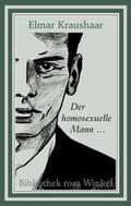 Kraushaar |  Der homosexuelle Mann | Buch |  Sack Fachmedien