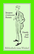 Setz |  Jacques d'Adelswärd-Fersen  Dandy und Poet | Buch |  Sack Fachmedien
