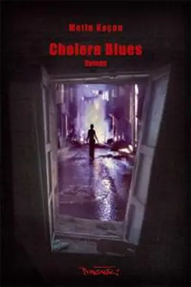 Kacan |  Cholera Blues | Buch |  Sack Fachmedien